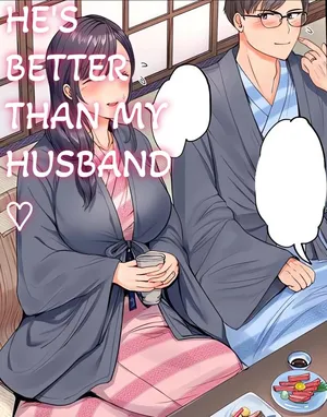 He's Better Than My Husband (ch1-3)