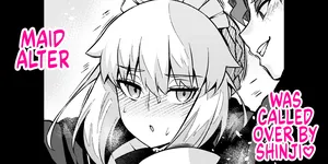 [Ankoman] Maid Alter, Shinji ni Houshi suru | Maid Alter Serves Shinji (Fate/Stay Night) [English]