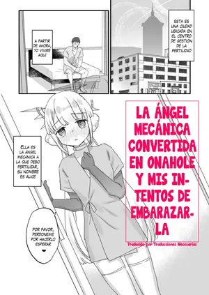 [Tenkirin (Kanroame)] Onaho ochi shita kikai tenshi-sama to ore no ninshin katsudou | La Ángel Mecánica Convertida en Onahole y mis Intentos de Embarazarla [Español] [Traducciones necesarias] [Digital]