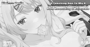 [Naraku No Nimotsu] Teaching Sex to My Inexperienced Boyfriend is Both Rewarding & Enjoyable [Short Story] (KimiZero)