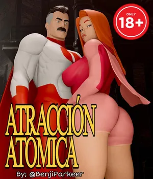 [@BenjiParkeer]ATRACCION ATÓMICA [INVINCIBLE](Atom Eve X OmniMan) [COMIC](Spanish)
