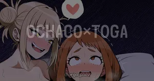 [everyday2] Ochaco X Toga (Boku no Hero Academia)