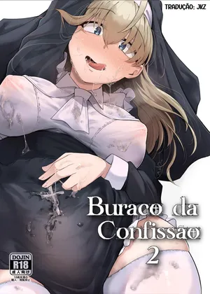 [Jikahatsudensho (flanvia)] Zange Ana 2 | Buraco da Confissão 2 [Portuguese-BR] [JKz] [Desensored] [Digital]
