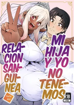 [Zonebell Market (Zonebell Tsukiji)] Ore to Musume wa Chi ga Tsunagatteinai (Ge) [Spanish] [TF Scans] [Digital]