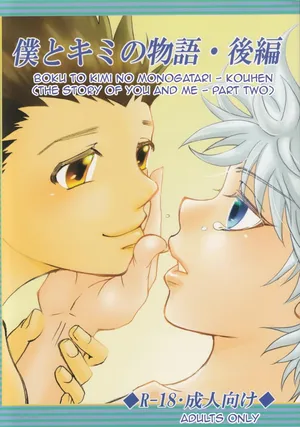 [Amanojaku. (Sakichi)] Boku to Kimi no Monogatari Zenpen | The Story of You and Me Part 2 (Hunter x Hunter) [English] [HXH-Doujinshilivejournal]