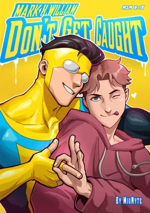 [MidNyte] MARK X WILLIAM : Don't Get Caught (Invincible)
