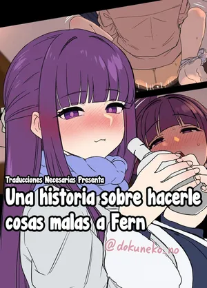 [Dokuneko Noil] Fern ni Warui Koto o Suru Hanashi - Una historia sobre hacerle cosas malas a Fern (Sousou no Frieren) [Español] [Traducciones necesarias]