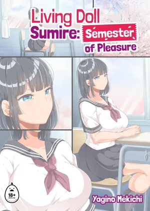 [Yaginomekichi] Living Doll Sumire: Semester of Pleasure