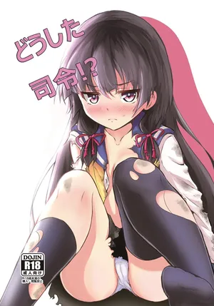 [Kombu Choco (Gattiii)] Doushita Shirei!? | What's Wrong, Admiral?! (Kantai Collection -KanColle-) [English] {Doujins.com} [Digital]