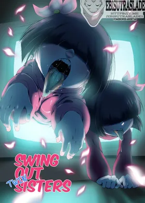 [Chromodomo] Swing Out Twin Sisters｜Gemelas Afuera {Spanish} {EbisuTraslade - ACATLLL}