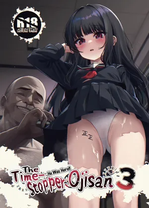 [Spicy Loves Heaven (Kamita)] Hontou ni Ita!! Jikan Teishi Oji-san 3｜¡¡Estuvo Aquí!! El Ojisan que Detiene el Tiempo 3 [Spanish] [Al chile no sé Scan] [Digital]