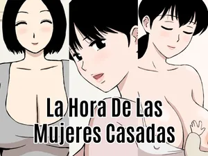 [Urakan] Hitozuma Time｜La Hora De Las Mujeres Casadas [Sin Censura] [Spanish]