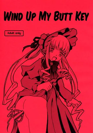 [Himitsu Doyoubi (Matsutaka Zon)] Oshiri no Neji wo Maite (Rozen Maiden) | Wind Up My Butt Key (Rozen Maiden) [English] [Castle TL]