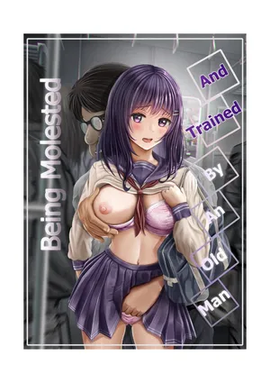 [Mittsuman (norino)] Chikan Oji-san Choukyou Nikki | Being Molested and Trained by an Old Man. [English]