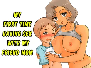 [Ariyuji] MY FIRST TIME HAVING SEX WAS WITH MY FRIEND'S MOM [Hajimete Gajo Tomodachi no Mama] [English]
