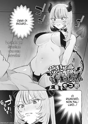 [Mocoda] Yume Mite Succubus-chan | La Succube dei Miei Sogni (COMIC HOTMILK 2024-05) [Italian] [Digital]