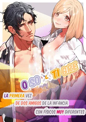 [Aizawa Seinikuten (Aizawa Anji)] Kuma to Tora ~Taikakusa Osananajimi no Hajimete kara, Kemono ni Naru 2-kakan made~[Spanish] [Lovely Diablesse Scan]