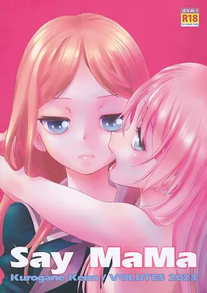 (C103) [VOLUTES (Kurogane Kenn)] Say MaMa (BanG Dream! It's MyGO!!!!!)
