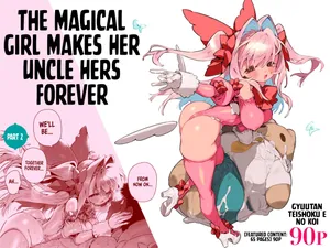 [Gyuutan Teishoku e no Koi] Mahou Shoujo wa Oji-san o Te ni Ireru 2 | The Magical Girl Makes Her Uncle Hers Forever – Part 2 [English] [Sonarin迫]