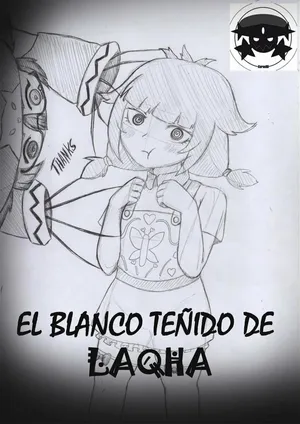 [Xeros98] EL BLANCO MANCHADO DE LAQHA [Spanish]