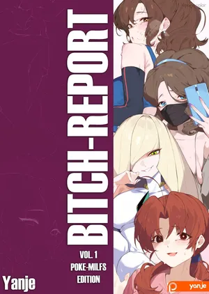 [Yanje] Mesu repooto: Pokemama | Bitch report: Vol. 1 Poke-milfs Edition (Pocket Monster) [DeppoTL] [English]