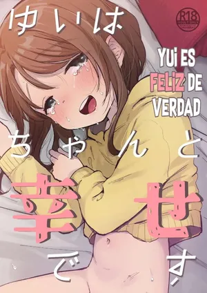 [Shipuolu] Yui wa Chanto Shiawase da yo｜Yui es Feliz de Verdad [Spanish] [Traducciones Jaguarlo] [Digital]