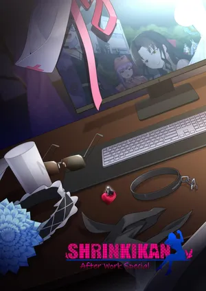 [Shize] Shrinkikan - After Work Special Intro