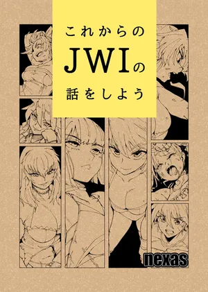 [Nexas] Korekara no JWI Hanashi Shiyou