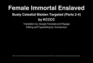 Female Immortal Enslaved - Busty Celestial Maiden Targeted (Parts 2-4)